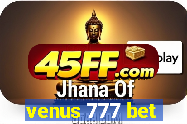 venus 777 bet